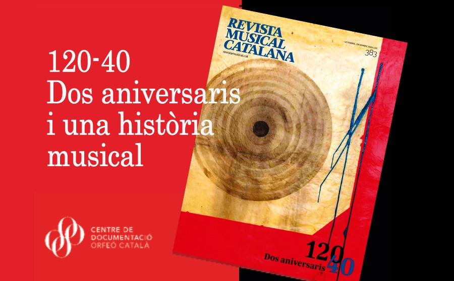 120-40: dos aniversaris de la Revista Musical Catalana