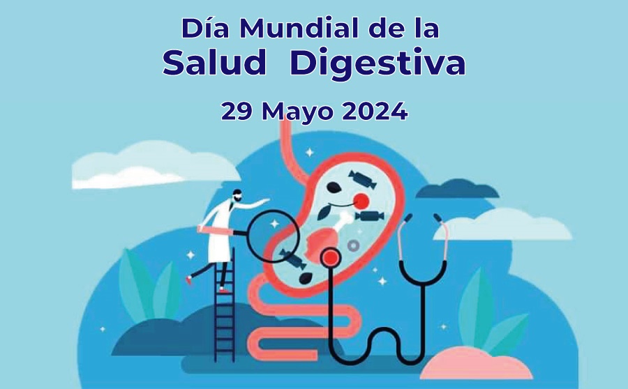 29 de mayo: Día Mundial de la Salud digestiva