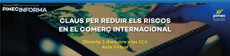 Claus per reduir riscosen el comerç internacional - Pimec