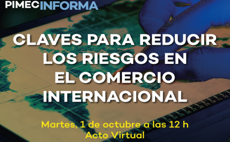 Claves para reducir riesgos en el comercio internacional