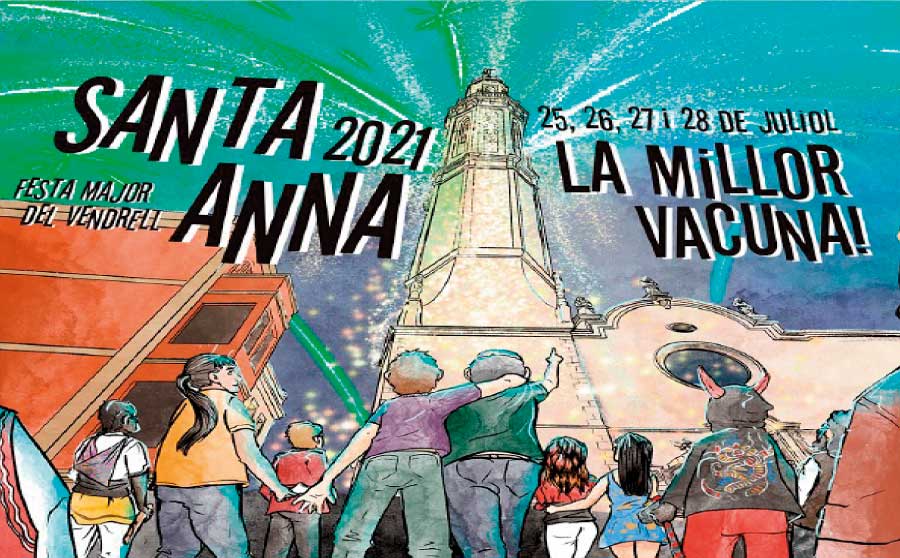 Fiesta Mayor 2021 "Santa Anna" del Vendrell