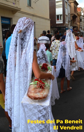 Festes del Pa Beneit  al Vendrell  del 5 al 13 juliol 