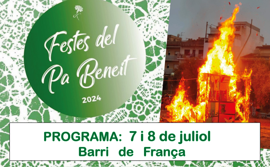 Festes del Pa Beneit, programa 7 i 8 de juliol