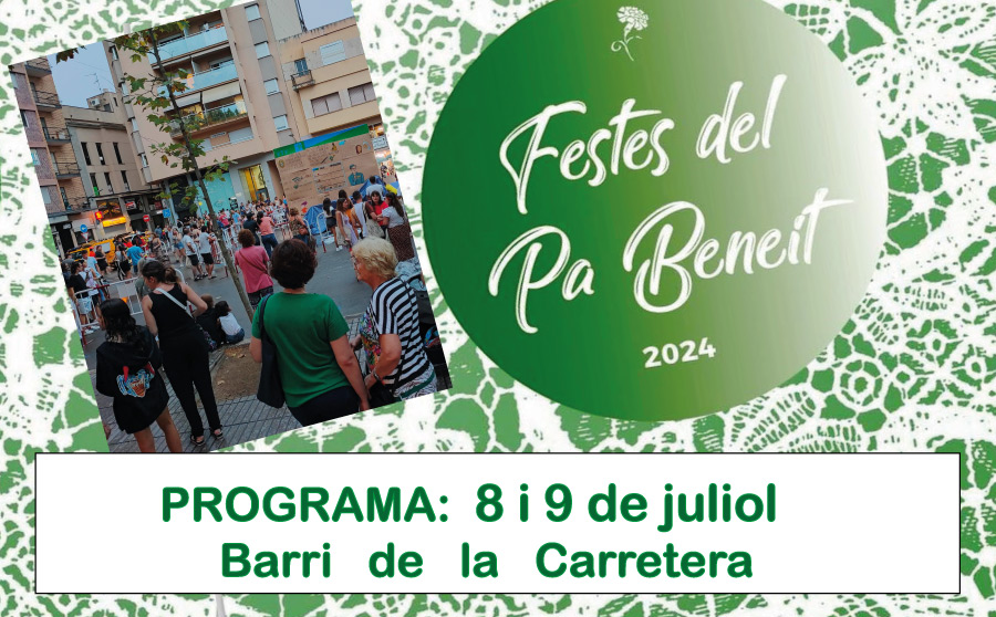 Festes del Pa Beneit, programa 8 i 9 de juliol