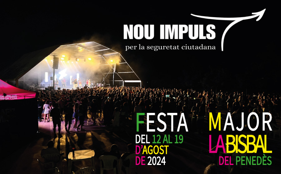 La Bisbal del Penedès de “Festa Major 2024”