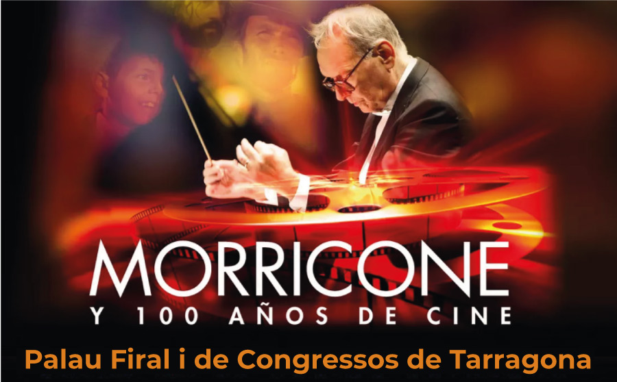 Morricone y 100 años de cine en Tarragona