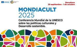 MONDIACULT 2025 inicia hoy en Barcelona