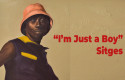 ‘I’m Just a Boy’, exposición colectiva en Sitges