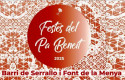 Festes del Pa Beneit 2025: Barri del Serrallo i Font de la Menya