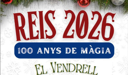 Los Reyes de Oriente llegarán al Vendrell