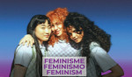 Feminismo: Inicia la Semana de la Mujer