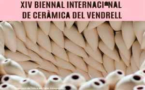 Biennal Internacional de Ceràmica del Vendrell 2026