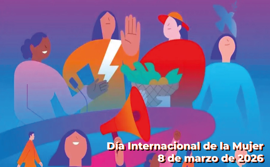 Día Internacional de la Mujer 2026: Derechos. Justicia. Acción. Para TODAS las mujeres y niñas