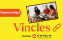 “Vincles” Para que el catalán llegue a todos