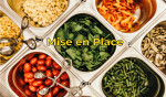 El «mise en place», clave para emprendedores en comida